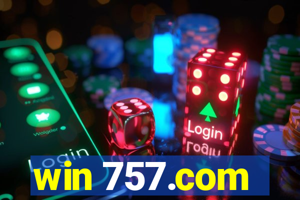 win 757.com